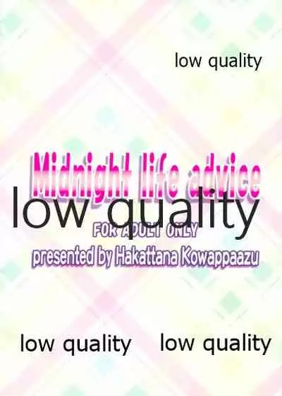 Midnight life advice