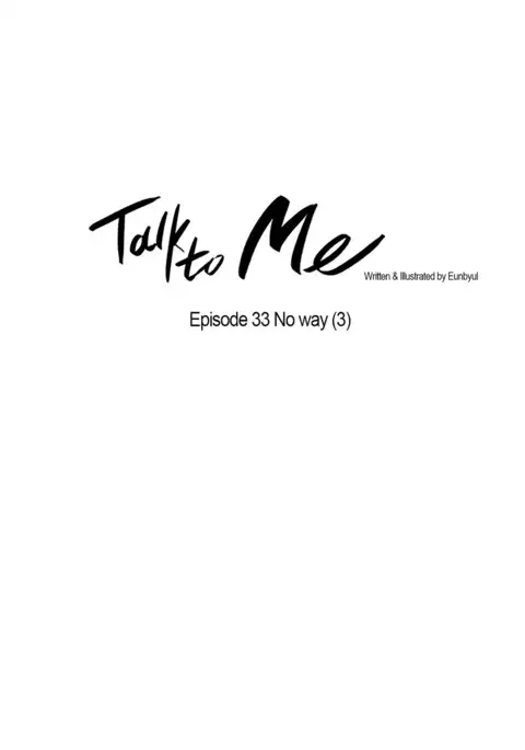 Talk To Me Ch.1-36