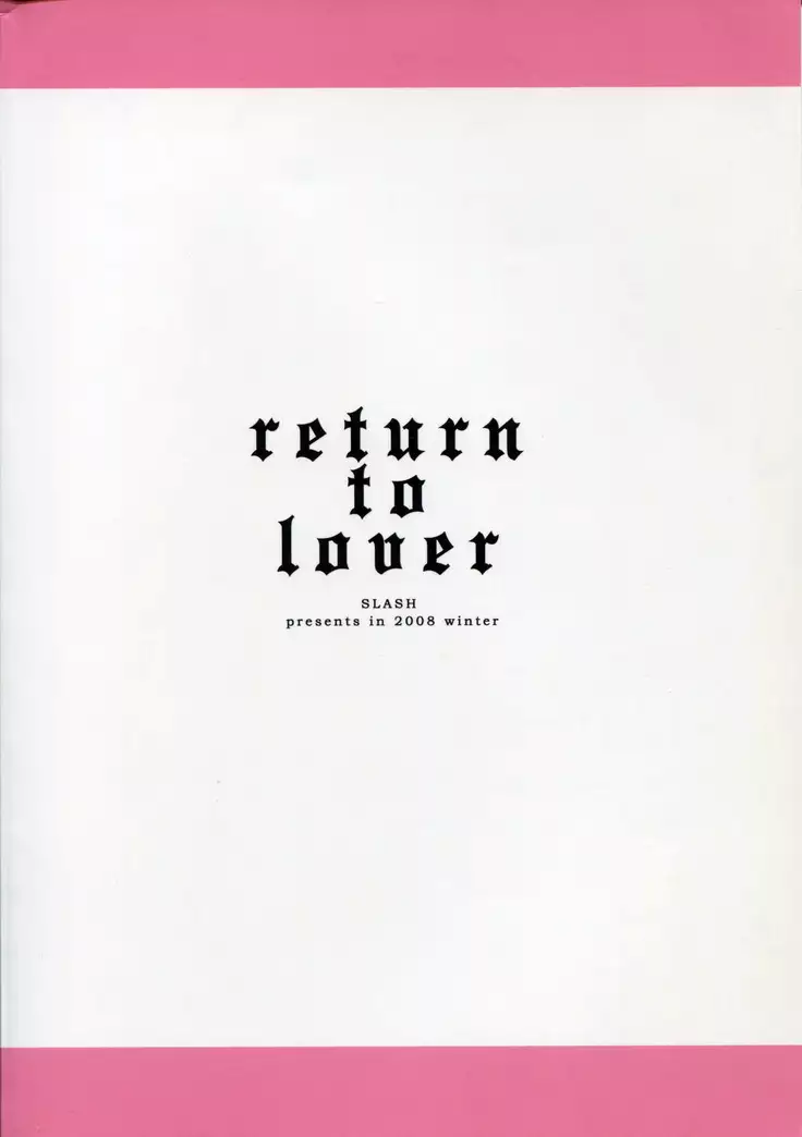 return to lover/Le retour de l'amour