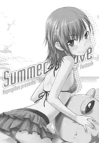 (C80) [Aspergillus (Okara)] Summer Of Love (Toaru Kagaku no Railgun)