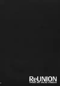 (C84) [waterwheel (Shirota Dai)] ReUNION (Sword Art Online)