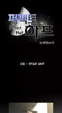 Perfect Half Ch.1-15 (English) (Ongoing)