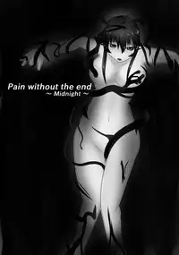 [purgatory (Shaa)] Pain without the end ~Midnight~ [Digital]