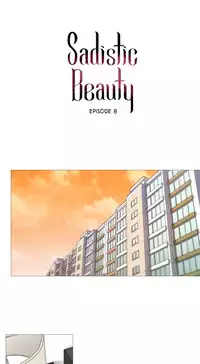 [The Jinshan] Sadistic Beauty Ch.1-14 (English) (Ongoing)