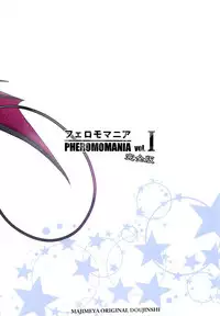 (C92) [Majimeya (isao)] PHEROMOMANIA Vol. 1 Kanzenban