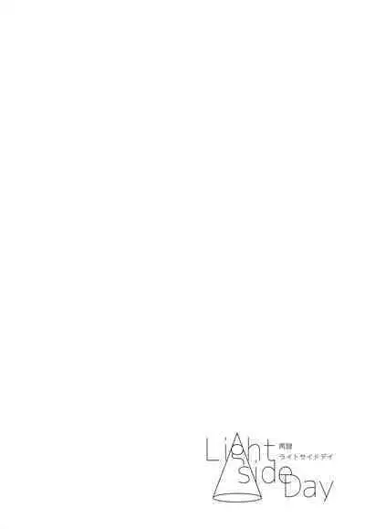 Light Side Day