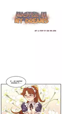 [Son Hee-Joon] Master in My Dreams Ch.0-32 (English) (Ongoing)