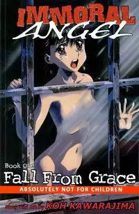[Koh Kawarajima] Immoral Angel Volume 1: Fall From Grace [English]