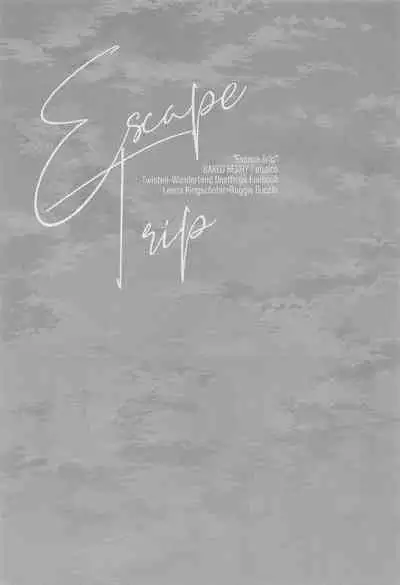Escape Trip