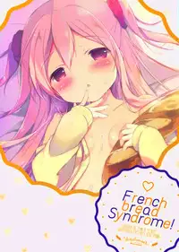 (COMIC1☆10) [Shiratamaco (Shiratama)] French Bread Syndrome (Pan de Peace!) [Chinese] [oo君個人漢化]