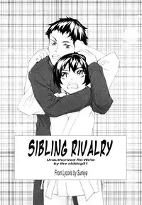 Sibling Rivalry [English] [Rewrite] [olddog51]