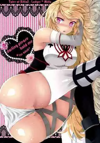 (HaruCC18) [PINK.in BLACK (Kanaru)] darling please hold me (Tales of Xillia 2)