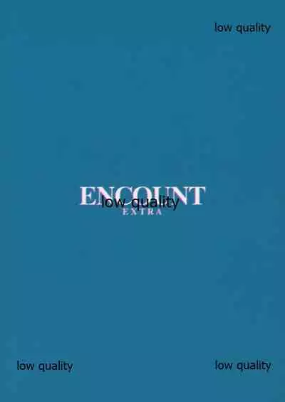 (C97) [WASABI (Tatami)] Encount EXTRA