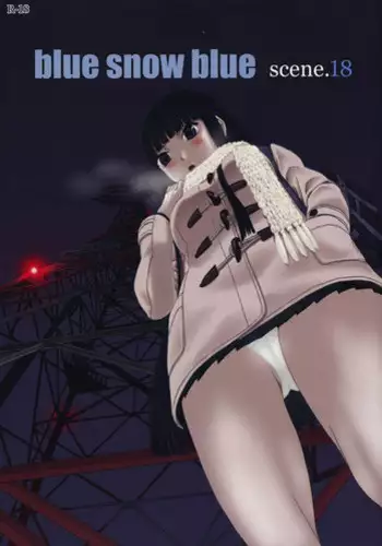 (C89) [Waku Waku Doubutsuen (Tennouji Kitsune)] blue snow blue scene.18 [Chinese] [原諒TA個人漢化]