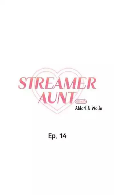 [Abio4, Warren] Streamer Aunt (1-19) [English] [Ongoing]