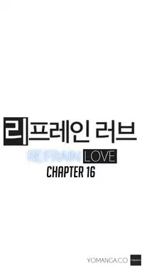 [Yi Hyeon Seok] Refrain Love Ch.1-17 (English) (YoManga) (Ongoing)
