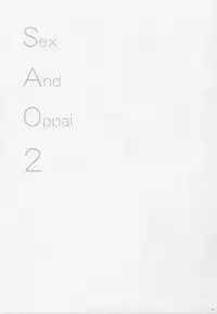 (COMIC1☆7) [Shigunyan (Shigunyan)] Sex And Oppai 2 (Sword Art Online)