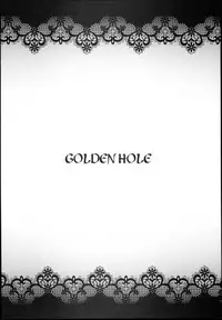 (C85) [sin-maniax (Todoroki Shin)] GOLDEN HOLE (To LOVE-Ru)