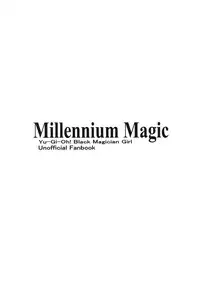 (C78) [Leaz Koubou (Oujano Kaze)] Millennium Magic (Yu-Gi-Oh!) [English] {doujin-moe.us}