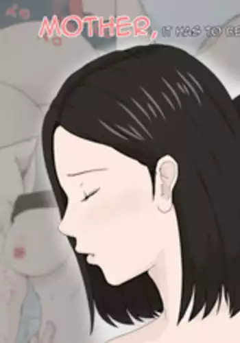 [Horsetail] Kaa-san Ja Nakya Dame Nan Da!!! | Mother, it has to be you!!! [English] [Amoskandy]