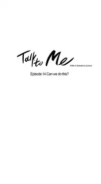 [Silverstar] Talk To Me Ch.1-26 (English) (Ongoing)