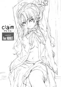 (C74) [Hapoi-dokoro (Okazaki Takeshi)] Claim (Fate/stay night)