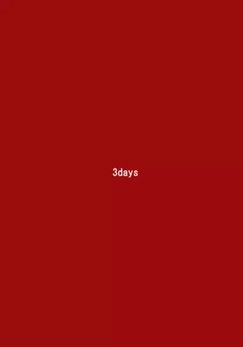 [MANIAC STREET] 3 Days (Neon Genesis Evangelion)